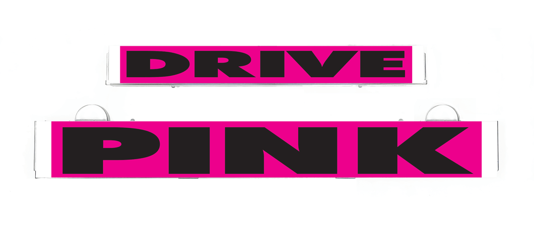 Drive-Pink-LumiSign-Inserts