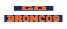 Load image into Gallery viewer, GO BRONCOS Inserts for LumiSign (Frame Not Included)
